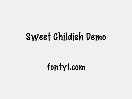 Sweet Childish Demo