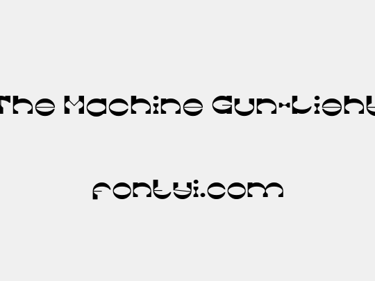 The Machine Gun-Light