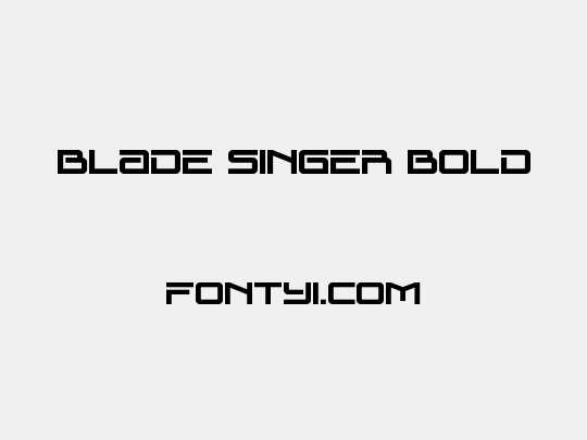 Blade Singer Bold