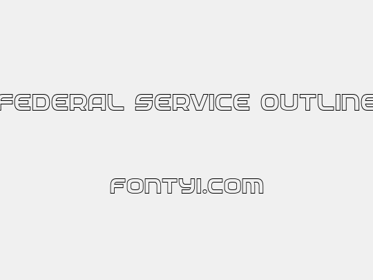 Federal Service Outline