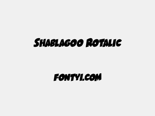 Shablagoo Rotalic