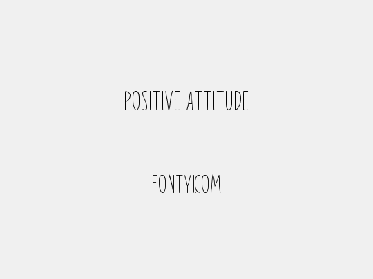 Positive Attitude