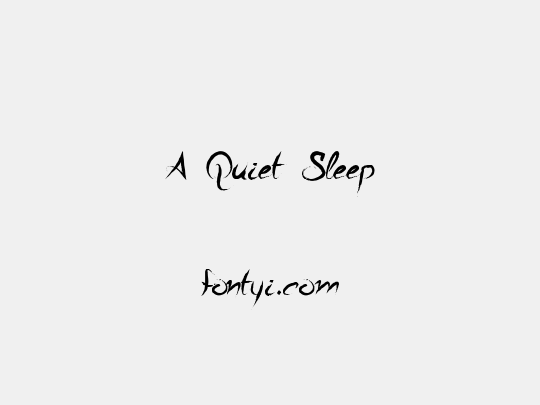 A Quiet Sleep