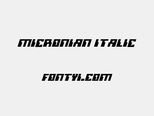 Micronian Italic