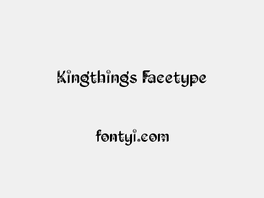 Kingthings Facetype
