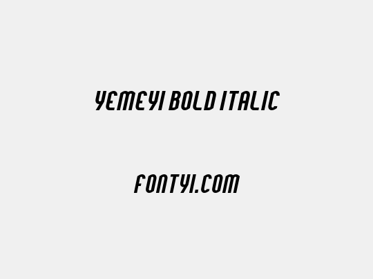 Yemeyi Bold Italic