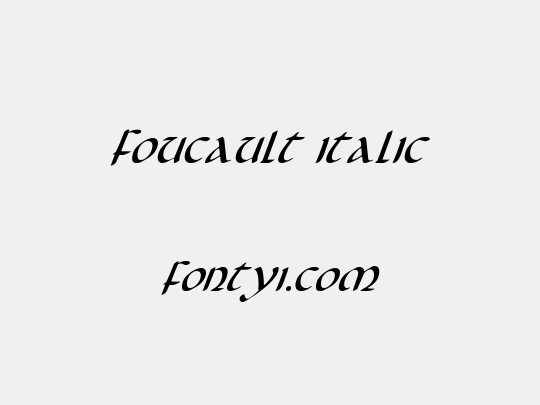 Foucault Italic