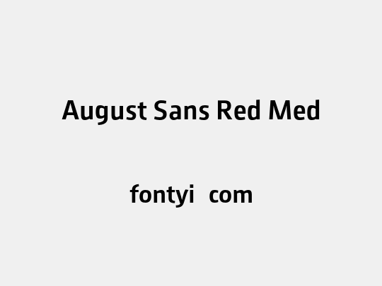 August Sans Red Med