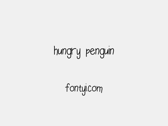 hungry penguin