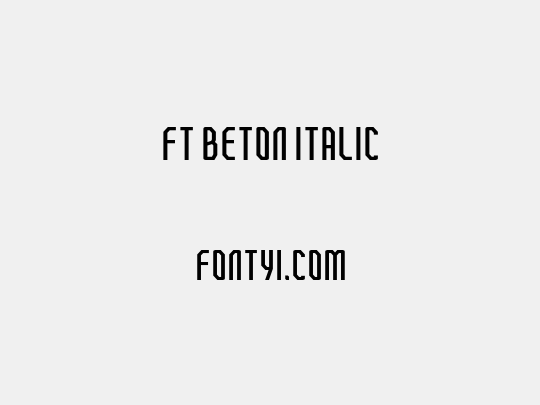 FT Beton Italic