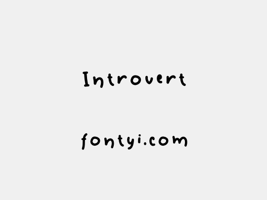Introvert