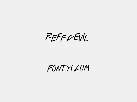ReFf dEvIl 