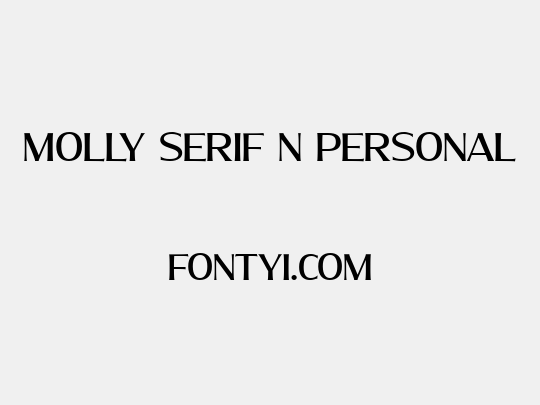 Molly Serif N PERSONAL