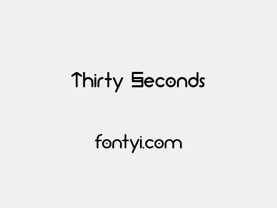Thirty Seconds