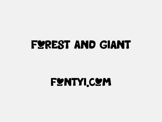 Forest And Giant