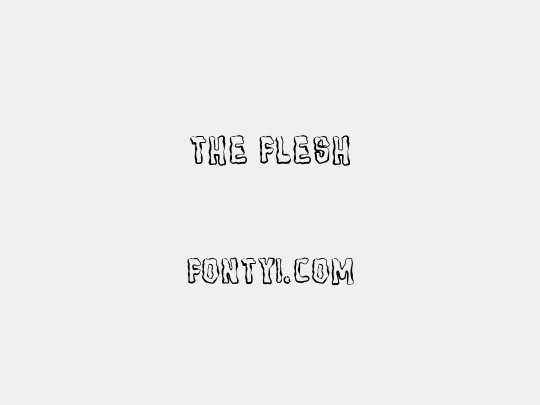 The Flesh