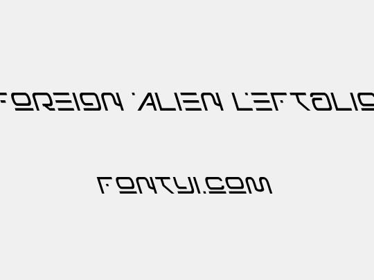 Foreign Alien Leftalic