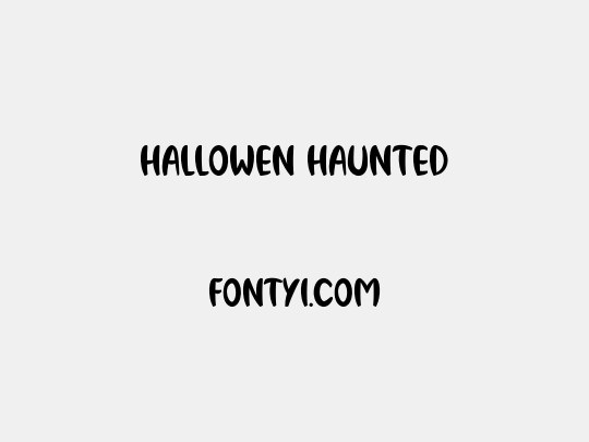 HALLOWEN HAUNTED