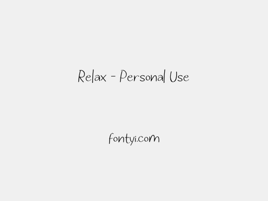 Relax - Personal Use
