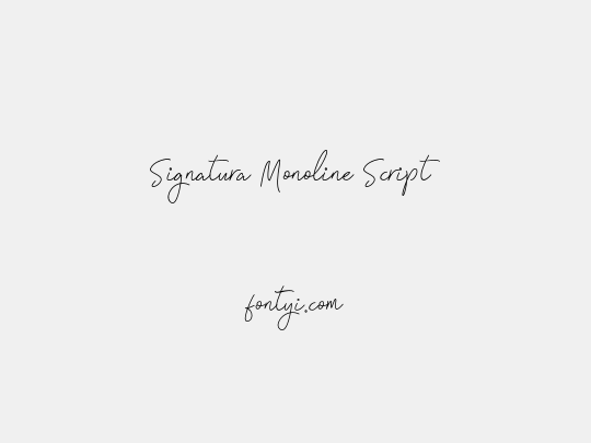 Signatura Monoline Script