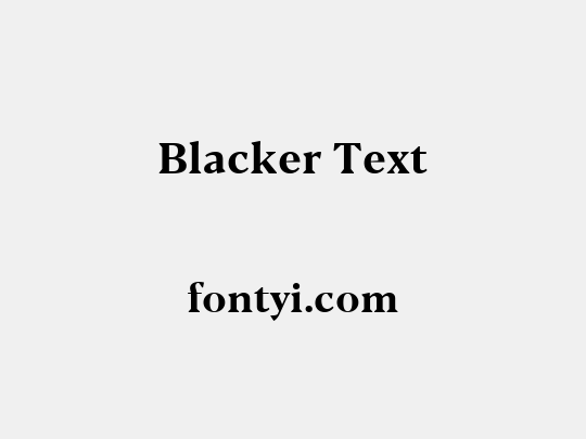 Blacker Text