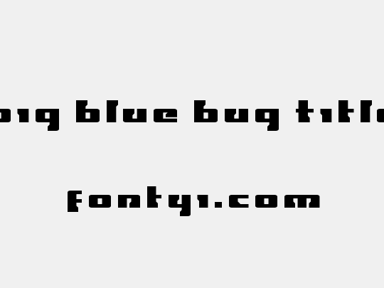 Big Blue Bug Title