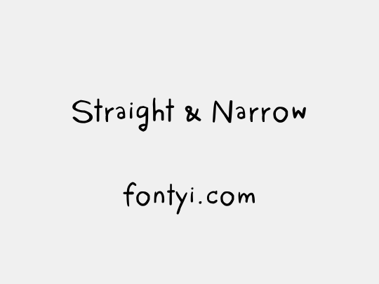 Straight & Narrow