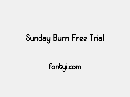 Sunday Burn Free Trial