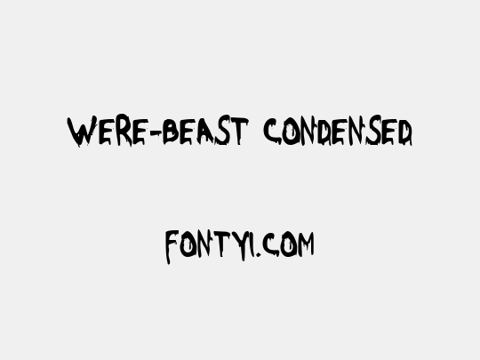 Were-Beast Condensed