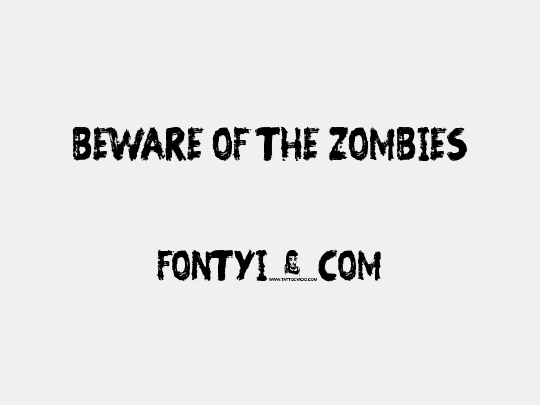 Beware of the Zombies