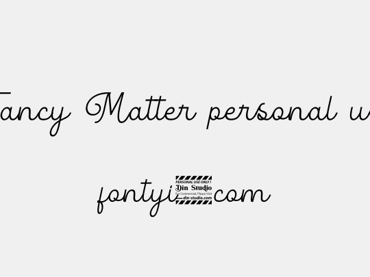 Fancy Matter personal use