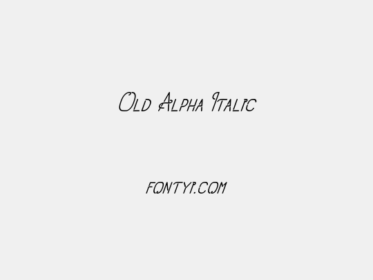 Old Alpha Italic