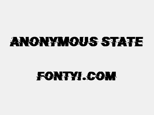 Anonymous State