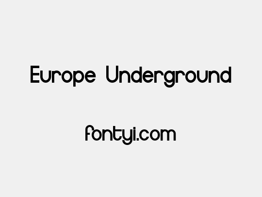Europe Underground