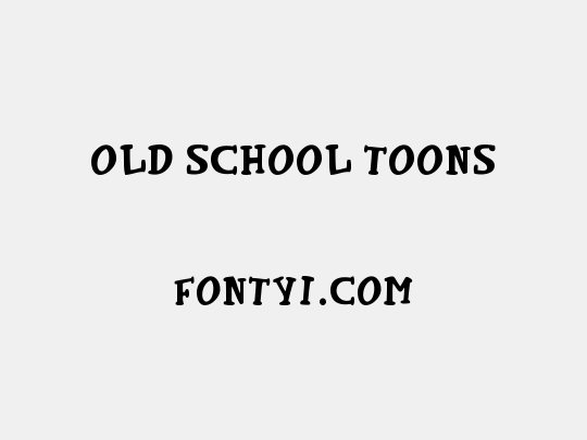 Old School Toons