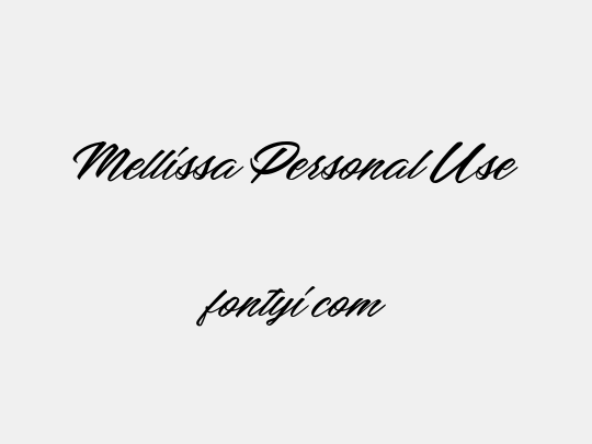 Mellissa Personal Use