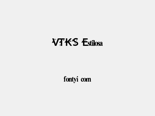 VTKS Estilosa