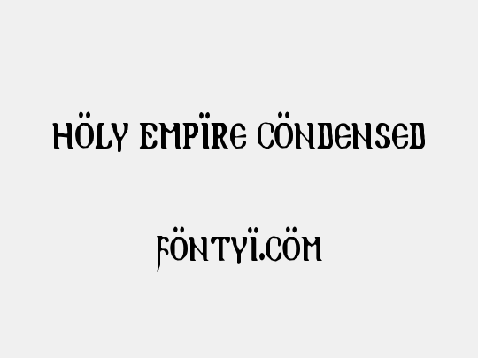 Holy Empire Condensed
