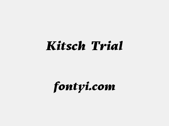Kitsch Trial