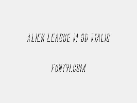 Alien League II 3D Italic