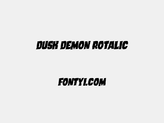 Dusk Demon Rotalic