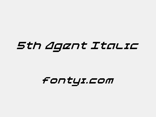 5th Agent Italic