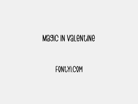 Magic In Valentine