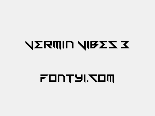 Vermin Vibes 3