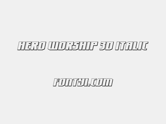 Hero Worship 3D Italic