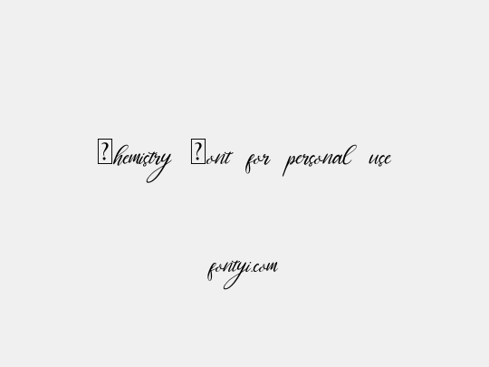 Chemistry Font for personal use