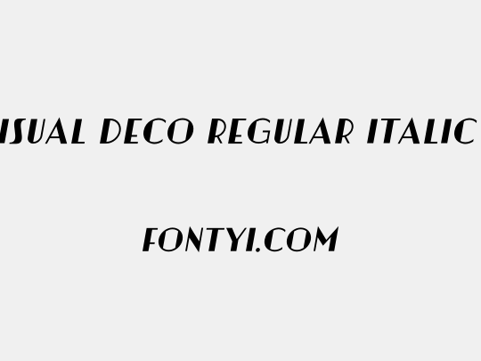 Artisual Deco Regular Italic PERSONAL USE ONLY PERSONAL USE ONLY