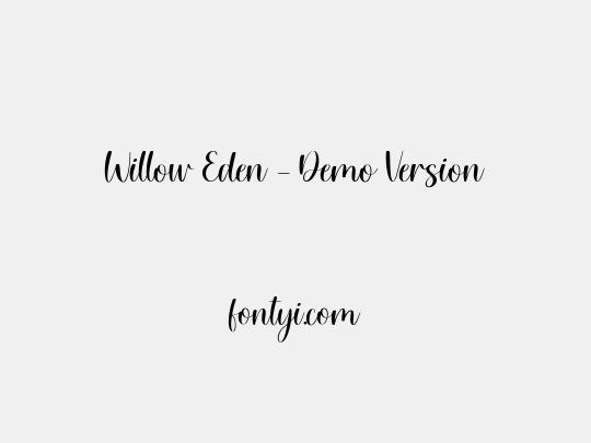 Willow Eden - Demo Version