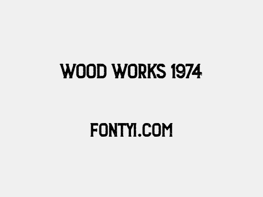 Wood Works 1974