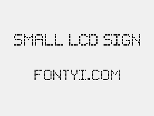 Small LCD Sign